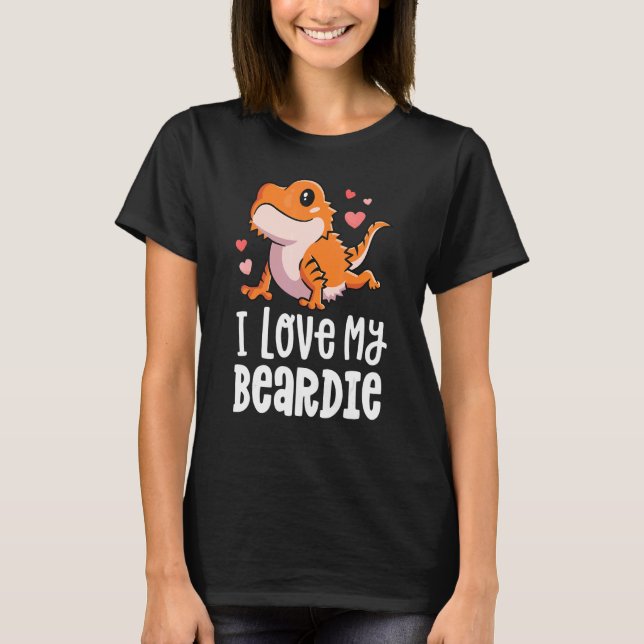 Bearded Dragon  For Girls Women I Love My Beardie T-Shirt (Front)