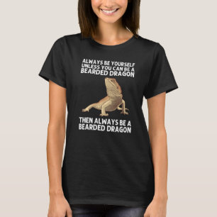 Bearded Dragon For Men Women Lizard  Herpetology   T-Shirt