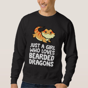 Bearded Dragon Lizard Just A Girl Who Loves Bearde Sweatshirt
