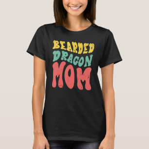 Bearded Dragon Mom Lizard Reptile Animal Australi T-Shirt
