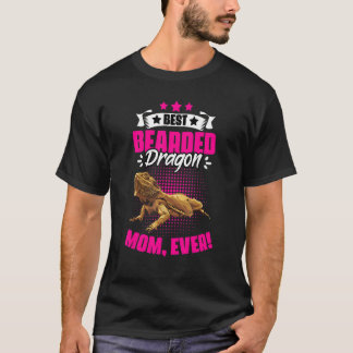 Bearded Dragon Mum   Pet Humour For A Reptile Liza T-Shirt