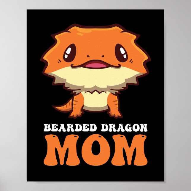 Bearded Dragon Mum Poster (Front)
