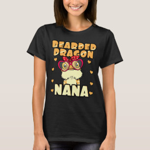 Bearded Dragon Nana Pogona Reptile Nana T-Shirt