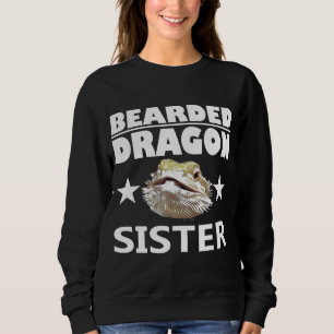 Bearded Dragon Sister For Girls Owner Sweatshirt
