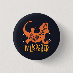 Bearded Dragon Whisperer Funny 3 Cm Round Badge