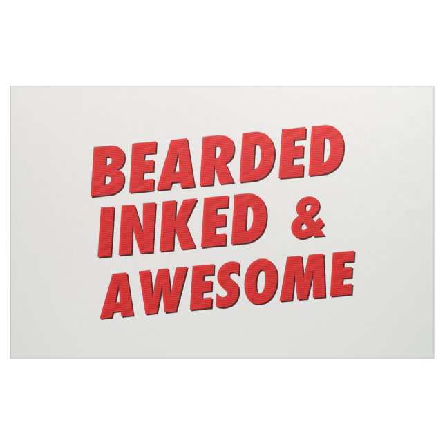 Bearded, Inked & Awesome Fabric (Yard)