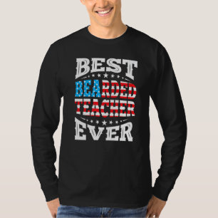 Bearded Teacher 4th Fourth Of July Usa American Fl T-Shirt