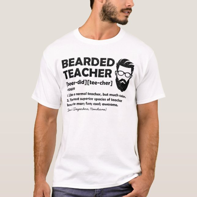 Bearded Teacher Funny Definition Personalised T-Shirt (Front)