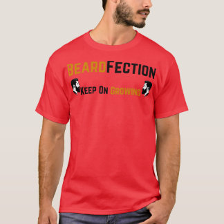 BeardFection Keep On Growing T-Shirt