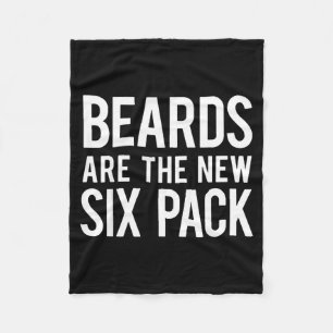 Beards Are The New Six Pack  Fleece Blanket