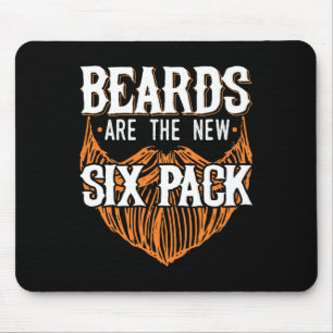 Beards Are The New Six Pack Funny Beard Lover Men  Mouse Pad
