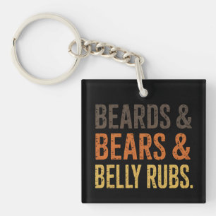 Beards Bears Belly Rubs LGBTQ Gay Pride Ally Key Ring