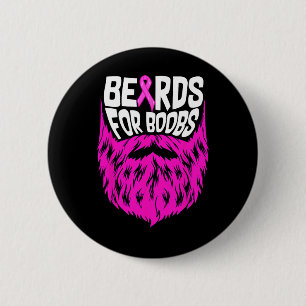 Beards For Breast Breast Cancer Awareness Support 6 Cm Round Badge