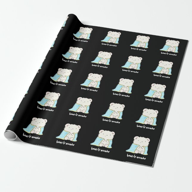 Bearly Awake Funny Sleepy Bear Pun Dark BG Wrapping Paper (Unrolled)