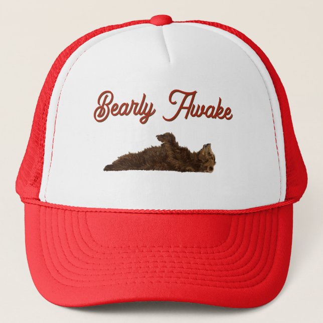 Bearly Awake Funny Trucker Hat (Front)