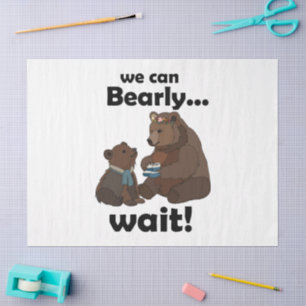 Bearly Wait Mother Bear Cub Baby Shower Tissue Paper