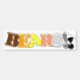 BEARS!! BUMPER STICKER