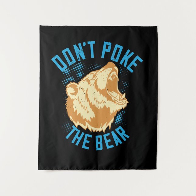 Bears - Don't Poke The Bear Tapestry (Front)
