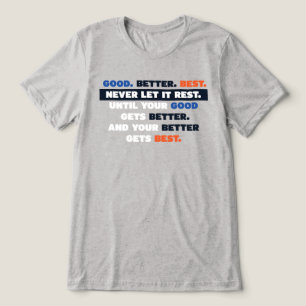 Bears Good Better Best Shirt
