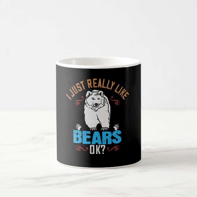 Bears - I Really Like Bears Ok? Coffee Mug (Center)