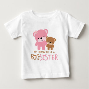 Bears "I'm Going To Be A Big Sister" Baby T-Shirt