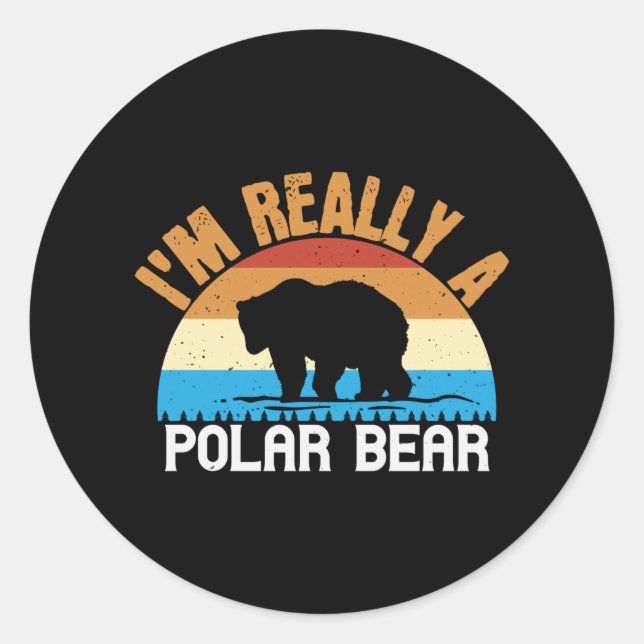 Bears - I'm Really A Polar Bear Classic Round Sticker (Front)