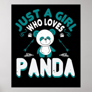 Bears - Just A Girl Who Loves Panda Poster