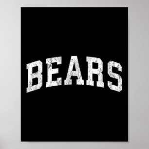 Bears Mascot Vintage Athletic Sports Name Design T Poster