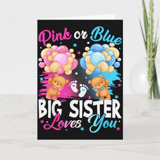 Bears Nk Or Blue Big Sister Loves You Gender Revea Card (Front)