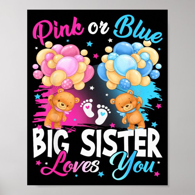 Bears Nk Or Blue Big Sister Loves You Gender Revea Poster (Front)