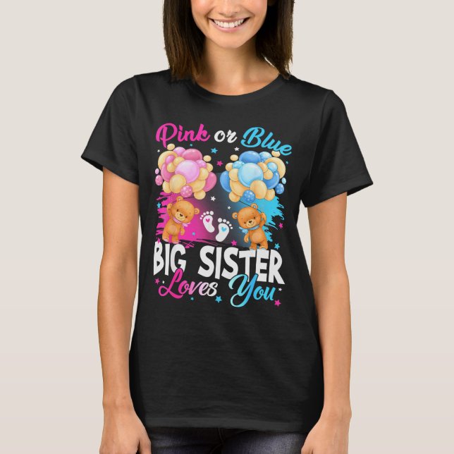 Bears Nk Or Blue Big Sister Loves You Gender Revea T-Shirt (Front)