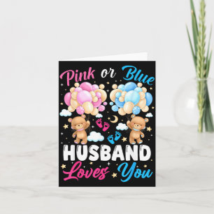 Bears Nk Or Blue Husband Loves You Gender Reveal Card