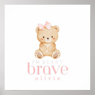 beary brave childhood cancer sick kids custom name poster
