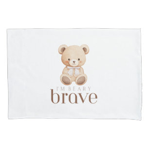 beary brave childhood cancer sick kids cute pillowcase
