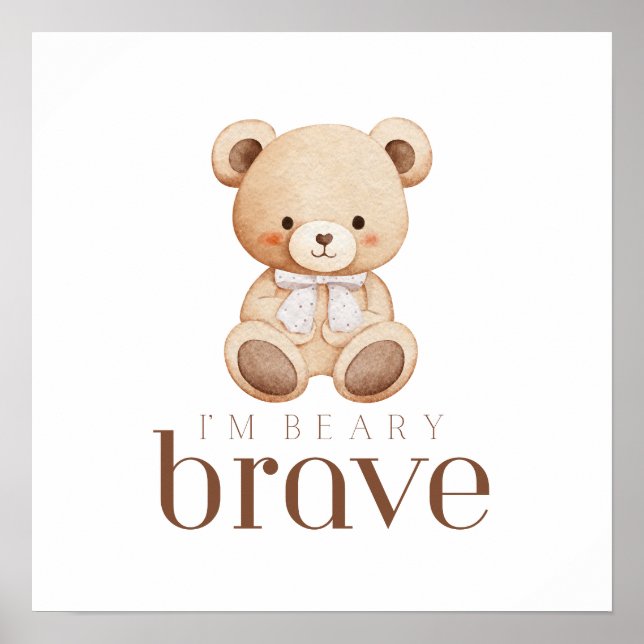 beary brave childhood cancer sick kids cute sign (Front)