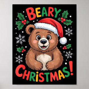 Beary Christmas Cute Bear Santa Funny Holiday  Poster