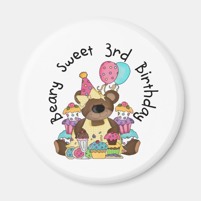 Beary Sweet 3rd Birthday Tshirts and Gifts Magnet (Front)