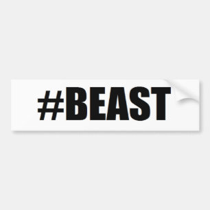 #beast bumper sticker