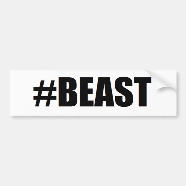 #beast bumper sticker (Front)