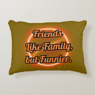 BEAST FRIENDS, FRIENDSHIP, FRIENDS LIKE FAMILY DECORATIVE CUSHION