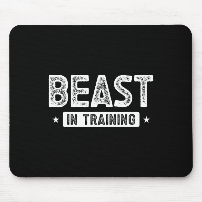 Beast In Training Bodybuilding  Mouse Pad (Front)
