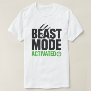 Beast Mode Activated  Fitness Motivation T-Shirt