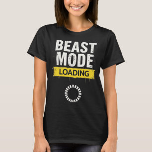 Beast Mode Loading – Motivational Gym & Gaming T-Shirt