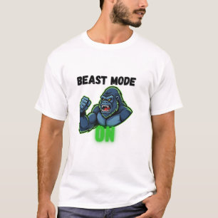 Beast Mode On – Motivational Gym T-Shirt