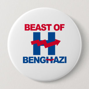 BEAST OF BENGHAZI - - Anti-Hillary - 10 Cm Round Badge