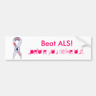 Beat ALS Bumper Sticker
