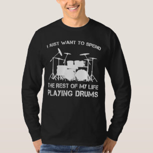 Beat Lifes Rhythm: Drummers Funny Dream T-Shirt! T-Shirt