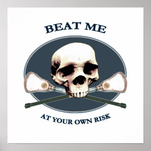 Beat Me Skull Lacrosse Poster