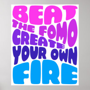 Beat the fomo - pinky purple typography poster