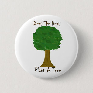 Beat the Heat 6 Cm Round Badge